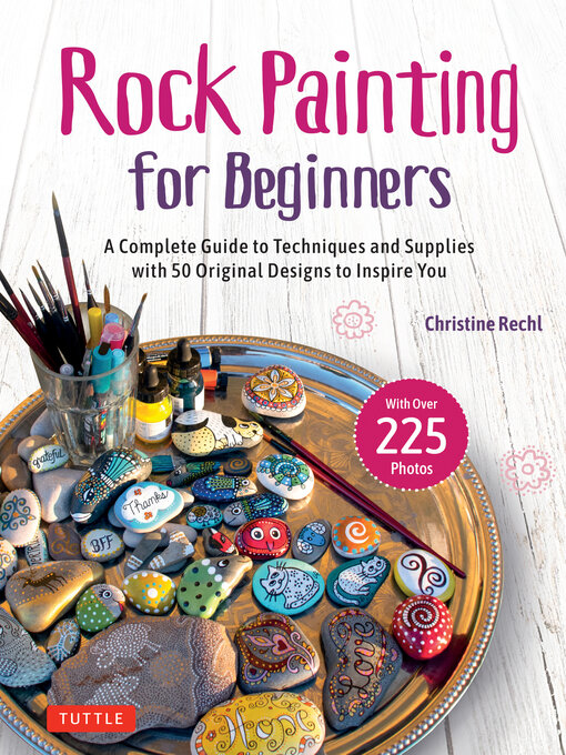 Title details for Rock Painting for Beginners by Christine Rechl - Wait list